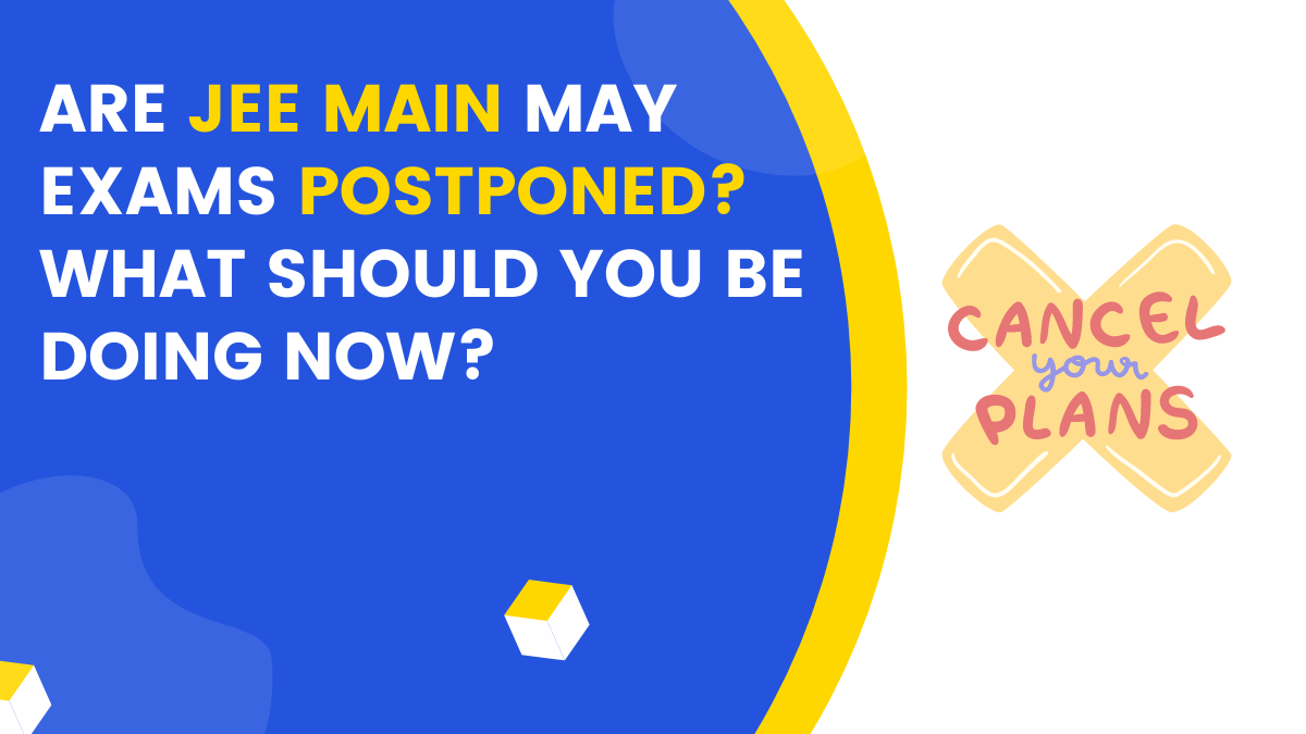 JEE main Postponed
